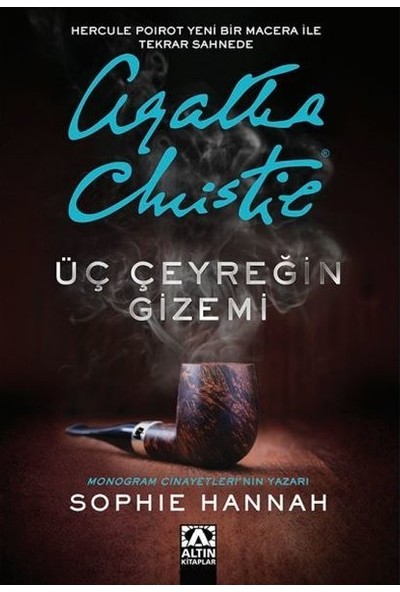 Üç Çeyreğin Gizemi - Sophie Hannah